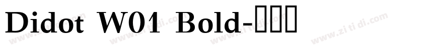 Didot W01 Bold字体转换
